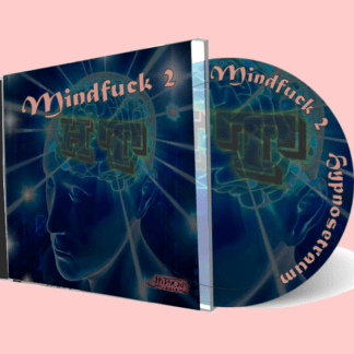 Mindfuck 2 (neu aufgenommen)